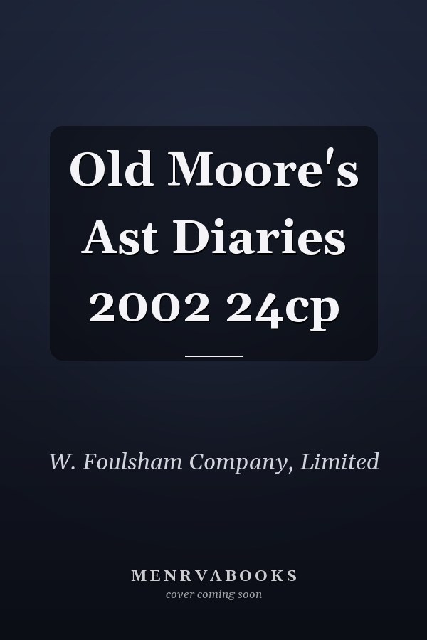 Old Moore's Astrological Diary 2002