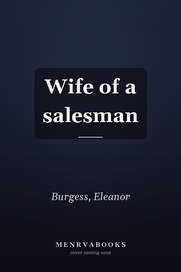 Wife of a salesman