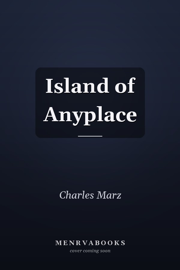 Island of Anyplace