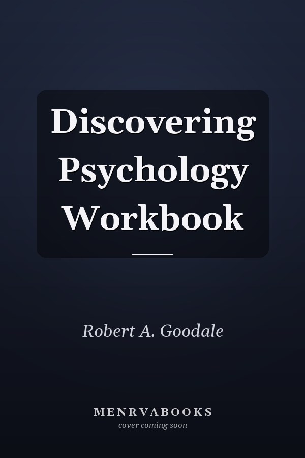 Discovering Psychology Workbook