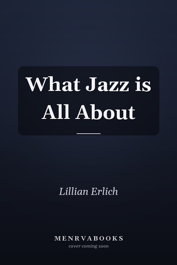 What Jazz is All About