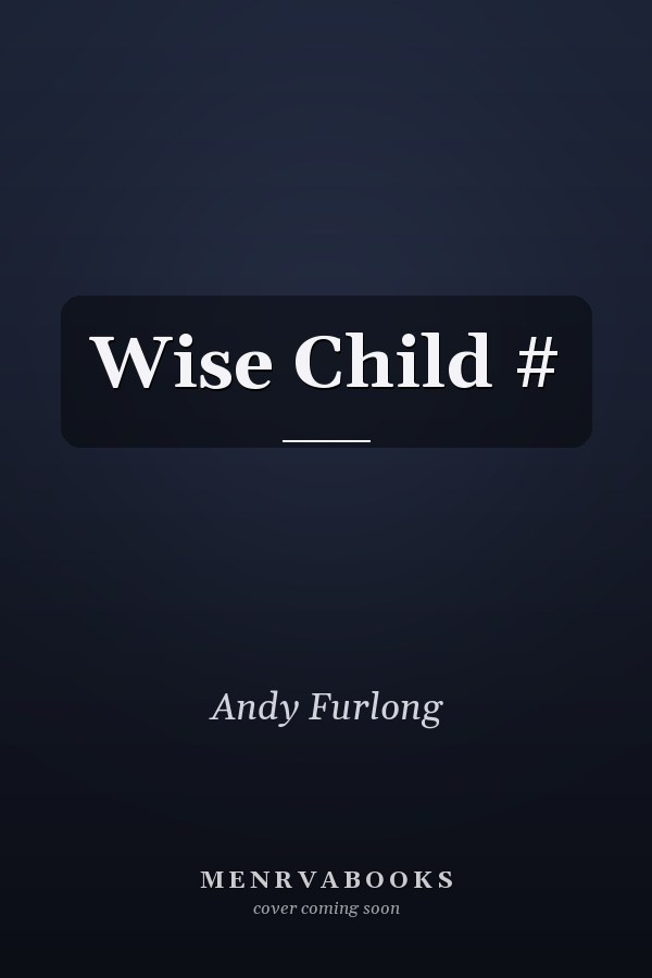 Wise Child #