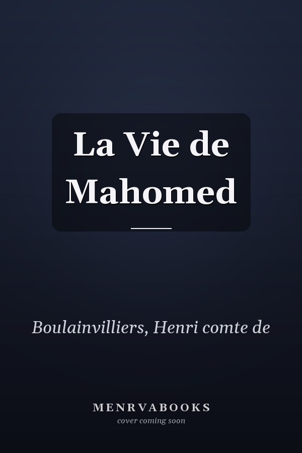 La Vie de Mahomed