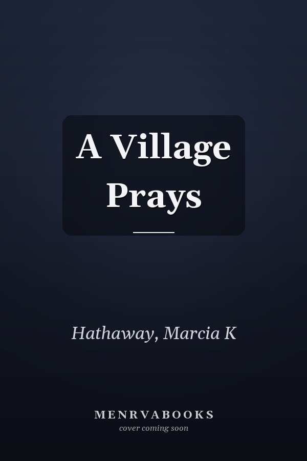 A Village Prays