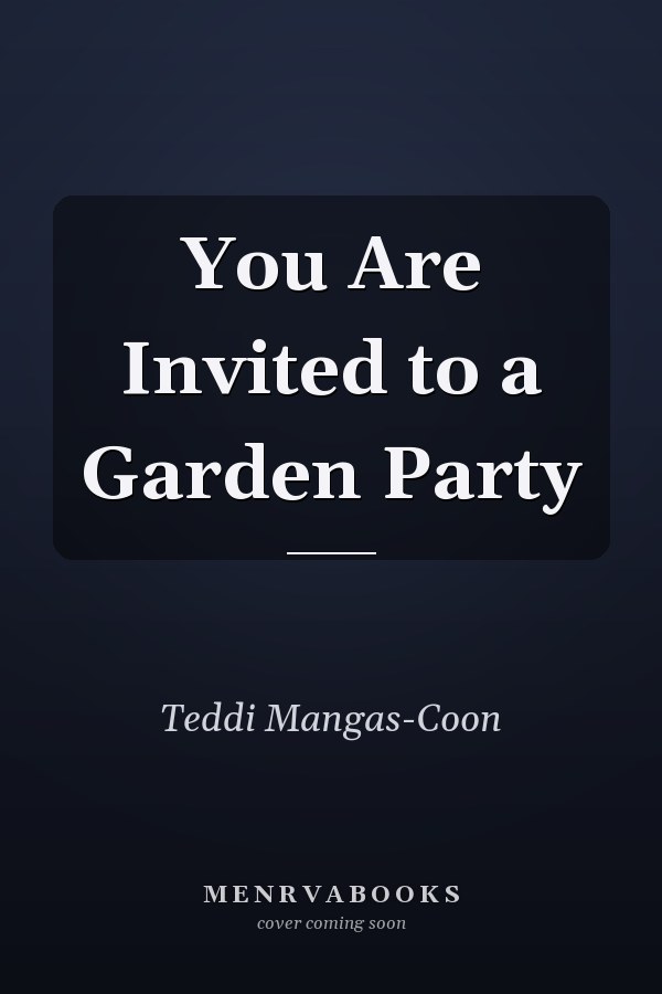 You Are Invited to a Garden Party