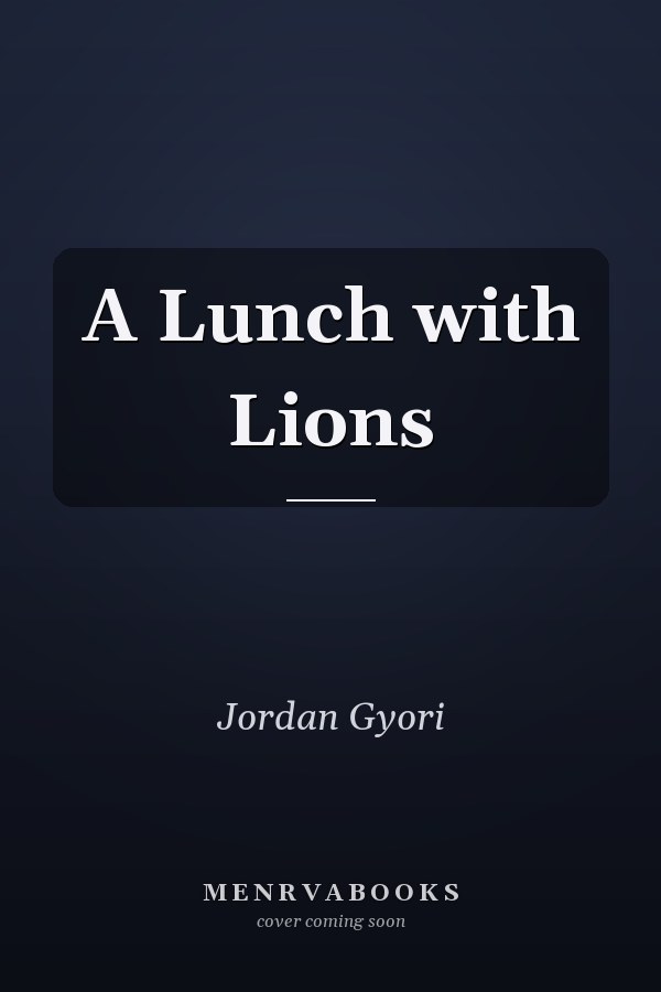 A Lunch with Lions