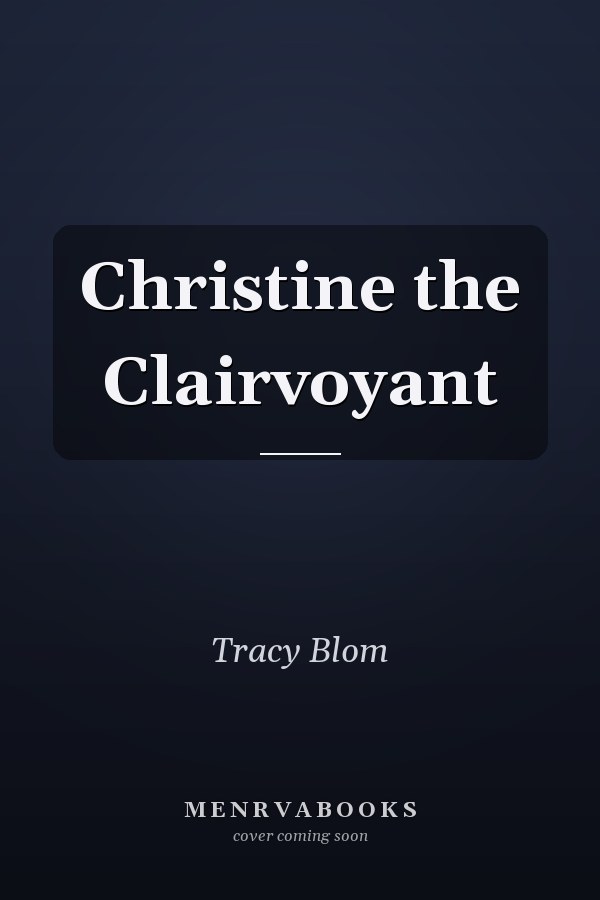 Christine the Clairvoyant