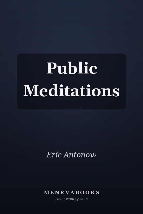 Public Meditations