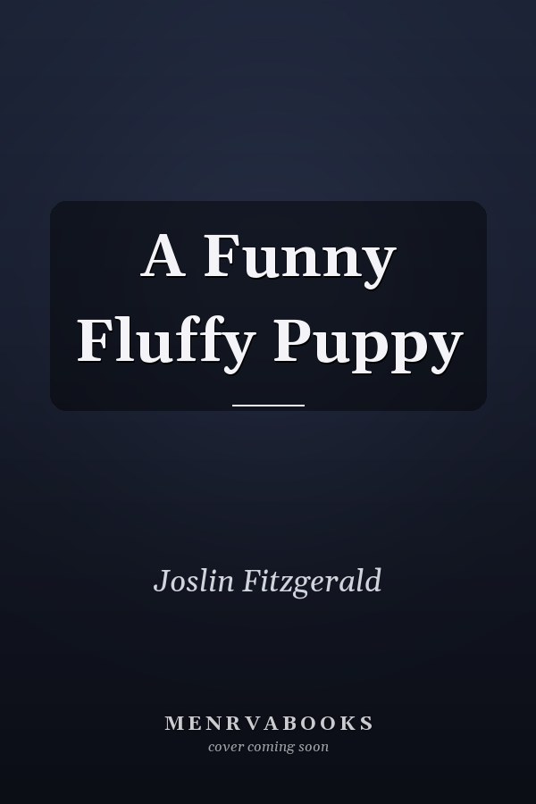A Funny Fluffy Puppy