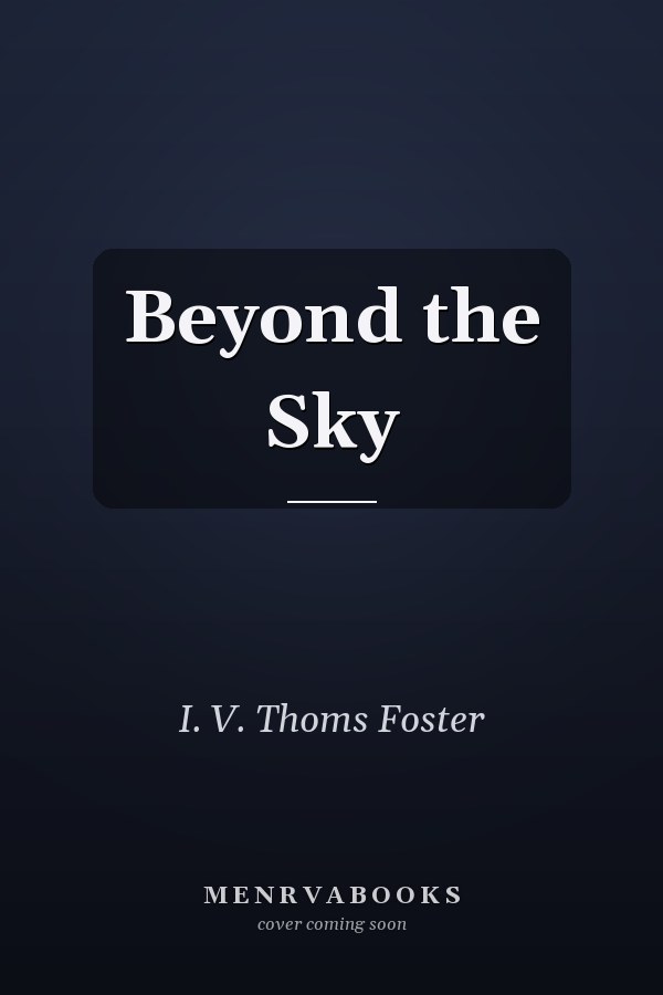 Beyond the Sky