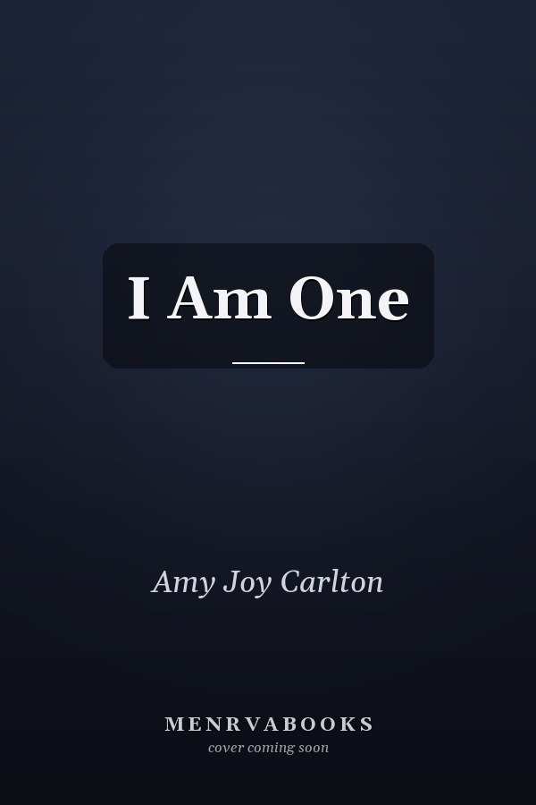 I Am One