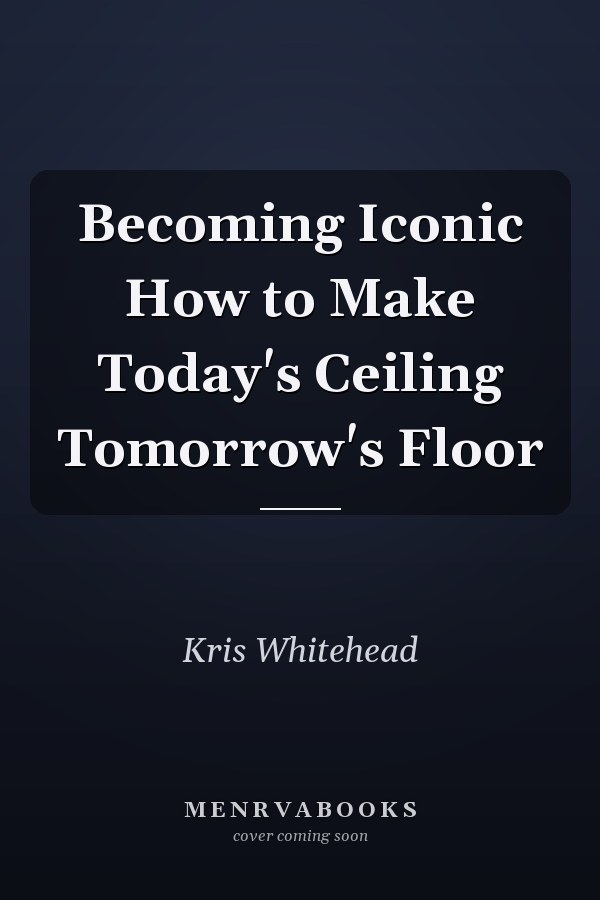 Becoming Iconic How to Make Today's Ceiling Tomorrow's Floor