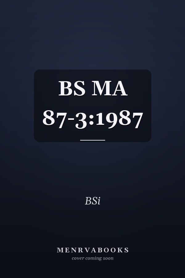 BS MA 87-3:1987
