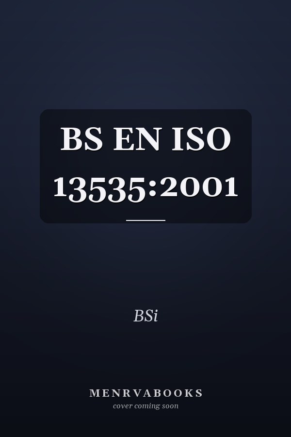 BS EN ISO 13535:2001