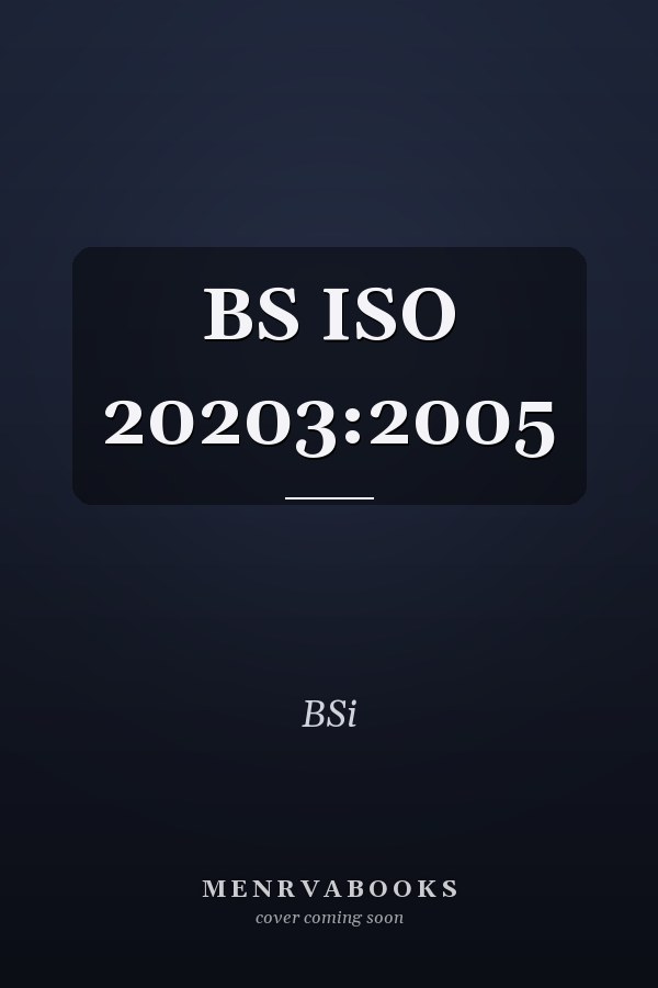BS ISO 20203:2005