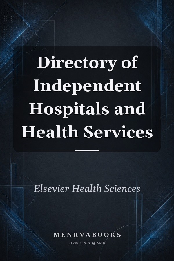 Directory of Independent Hospitals and Health Services