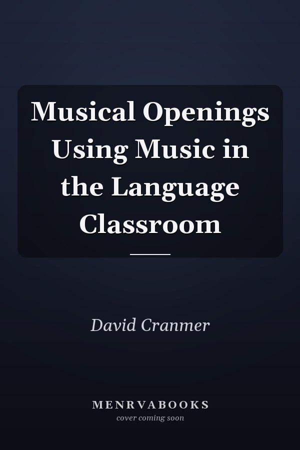 Musical Openings Using Music in the Language Classroom