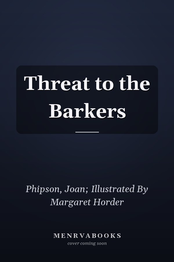 Threat to the Barkers