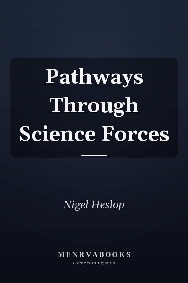 Pathways Through Science Forces
