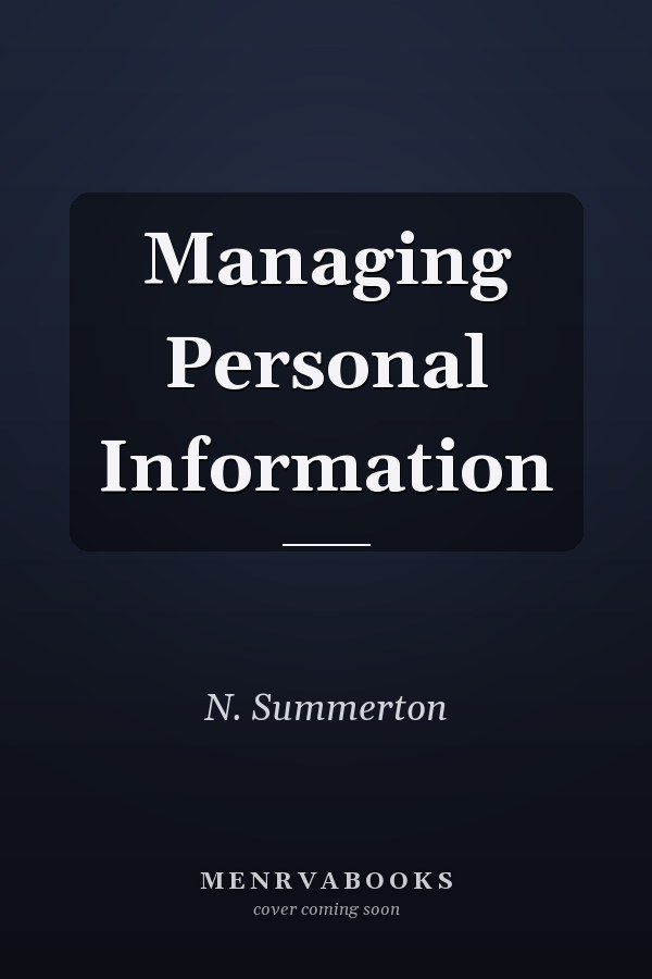 Managing Personal Information