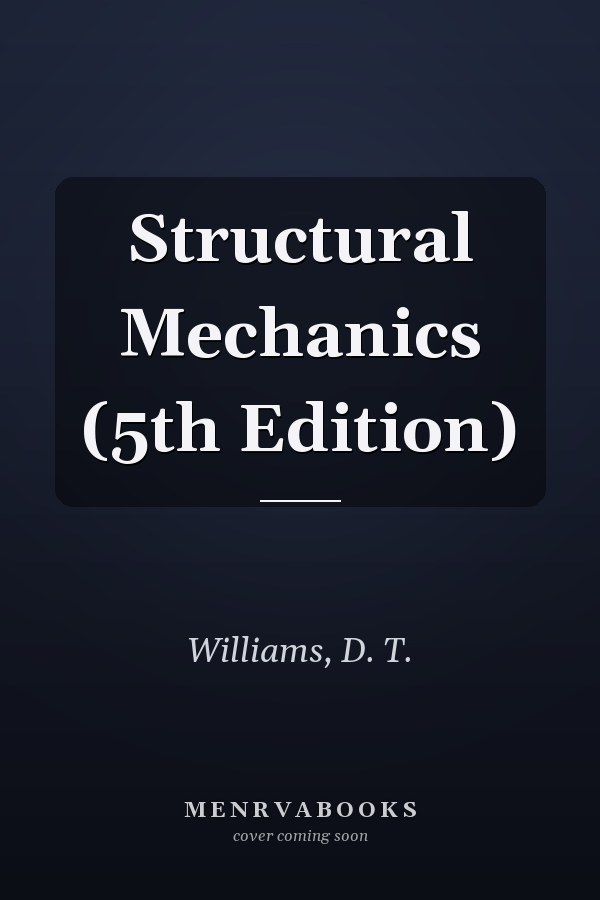 Structural Mechanics (5th Edition)