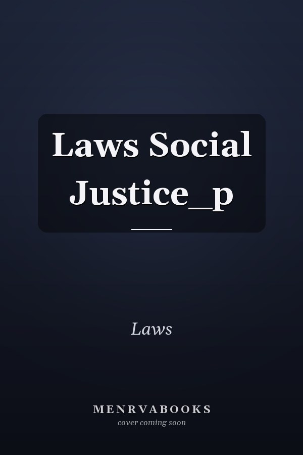 Laws Social Justice_p
