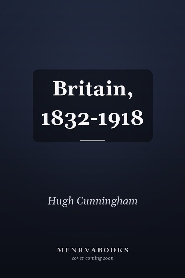 Britain, 1832-1918