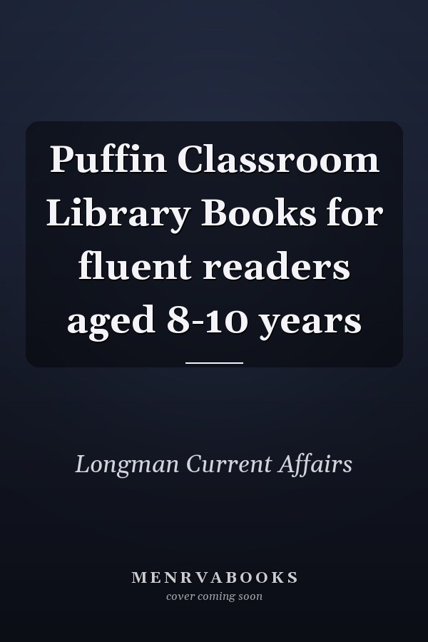 Puffin Classroom Library Books for fluent readers aged 8-10 years