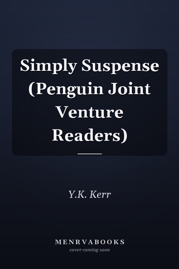 Simply Suspense (Penguin Joint Venture Readers)