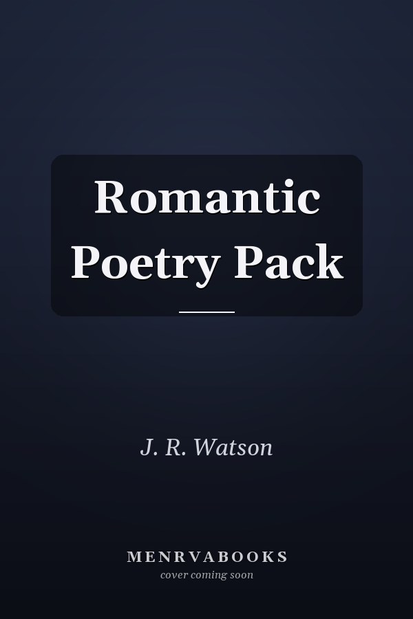 Romantic Poetry Pack
