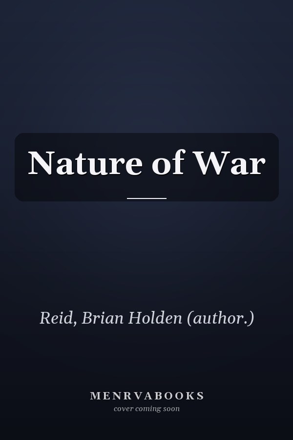 Nature of War