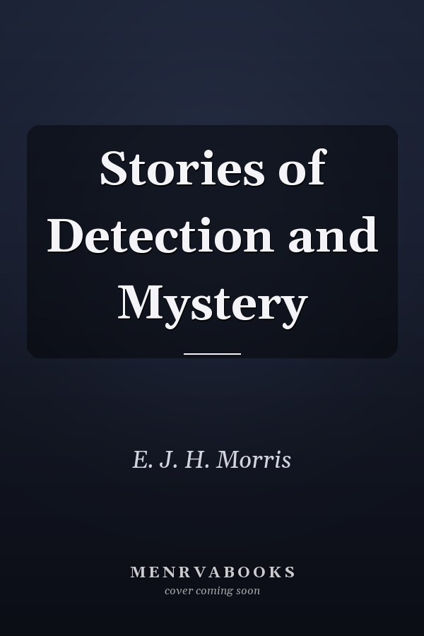 Stories of Detection and Mystery