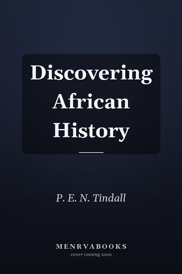 Discovering African History