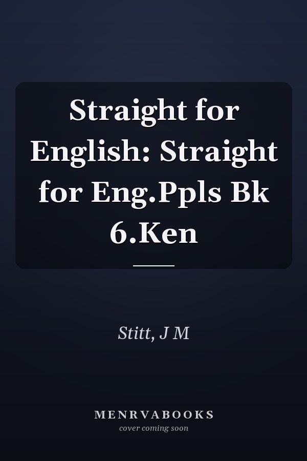 Straight for English: Straight for Eng.Ppls Bk 6.Ken
