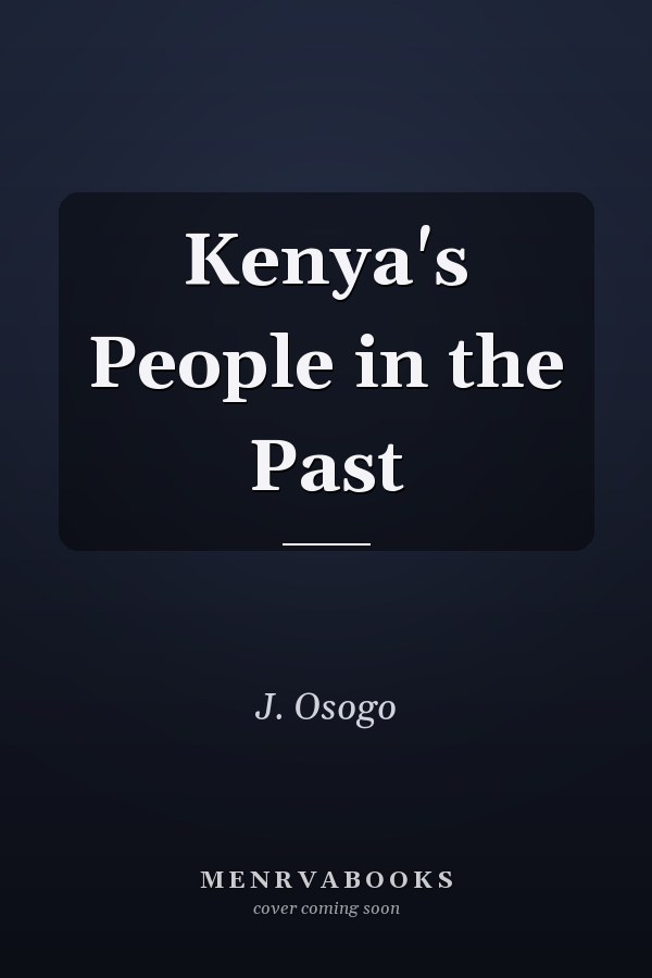 Kenya's People in the Past