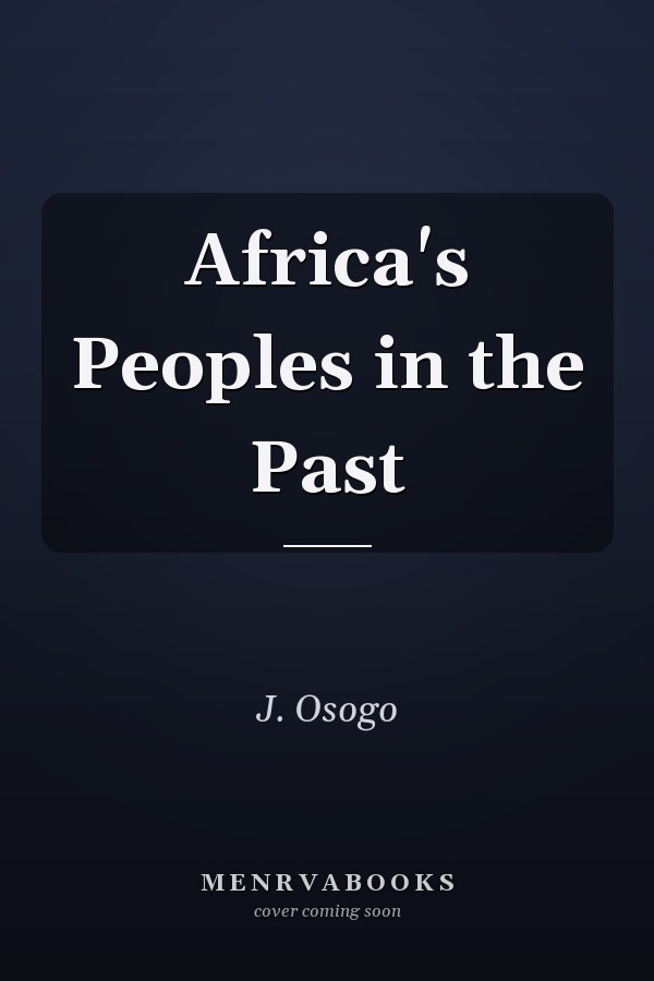 Africa's Peoples in the Past