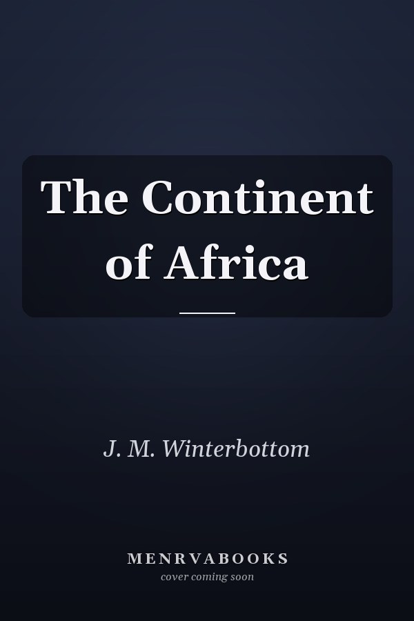 The Continent of Africa