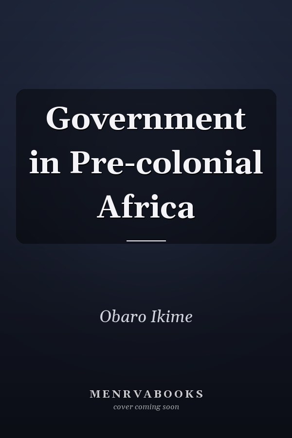 Government in Pre-colonial Africa