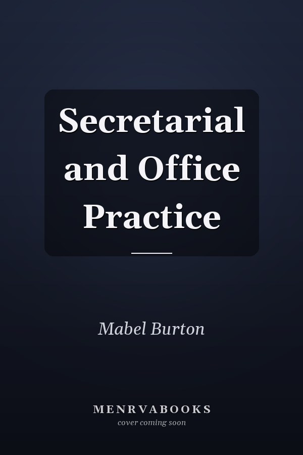 Secretarial and Office Practice