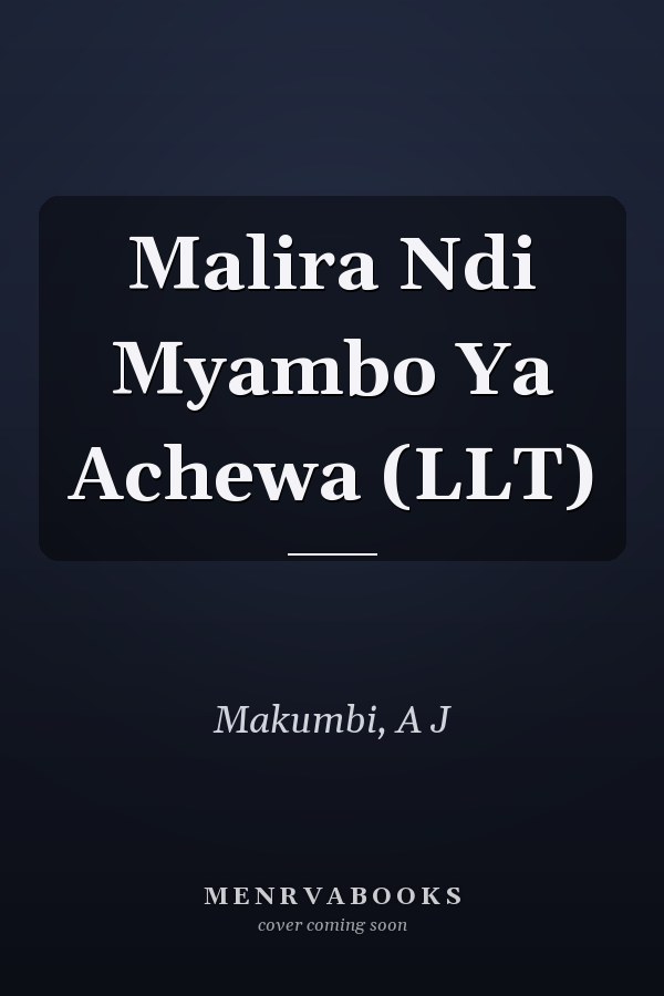 Malira Ndi Myambo Ya Achewa (LLT)