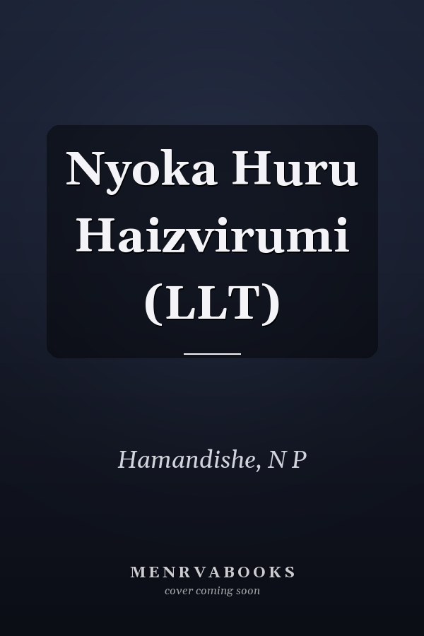 Nyoka Huru Haizvirumi (LLT)