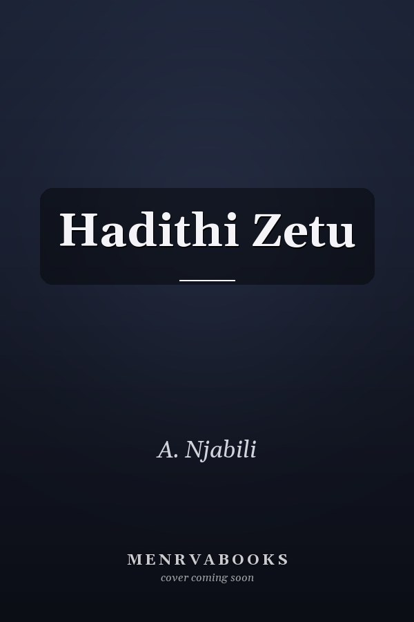 Hadithi Zetu