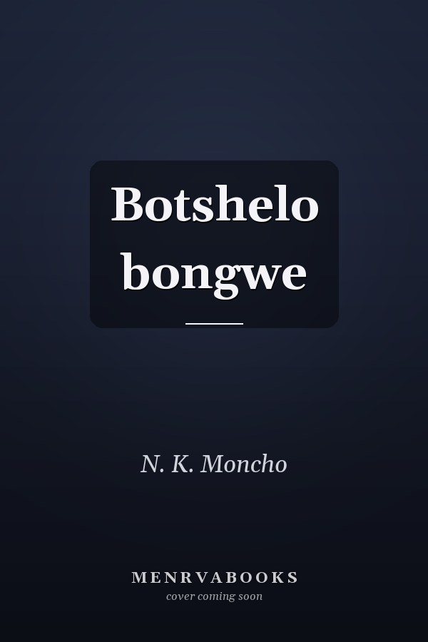 Botshelo bongwe