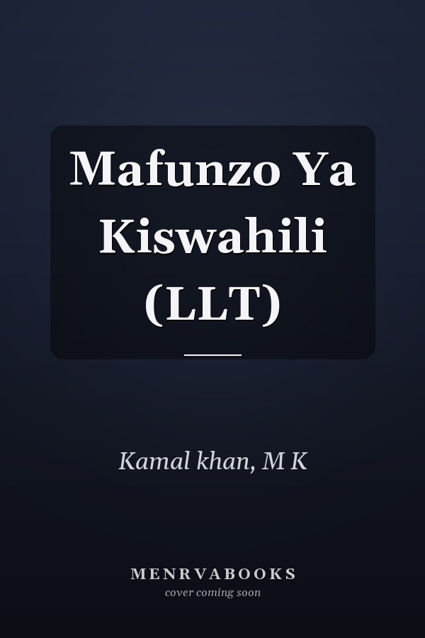 Mafunzo Ya Kiswahili (LLT)