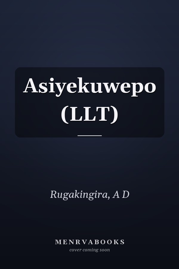 Asiyekuwepo (LLT)