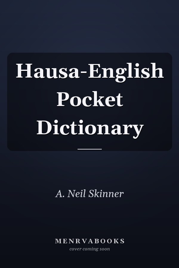 Hausa-English Pocket Dictionary