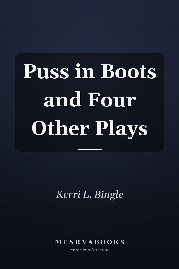 Puss in Boots and Four Other Plays
