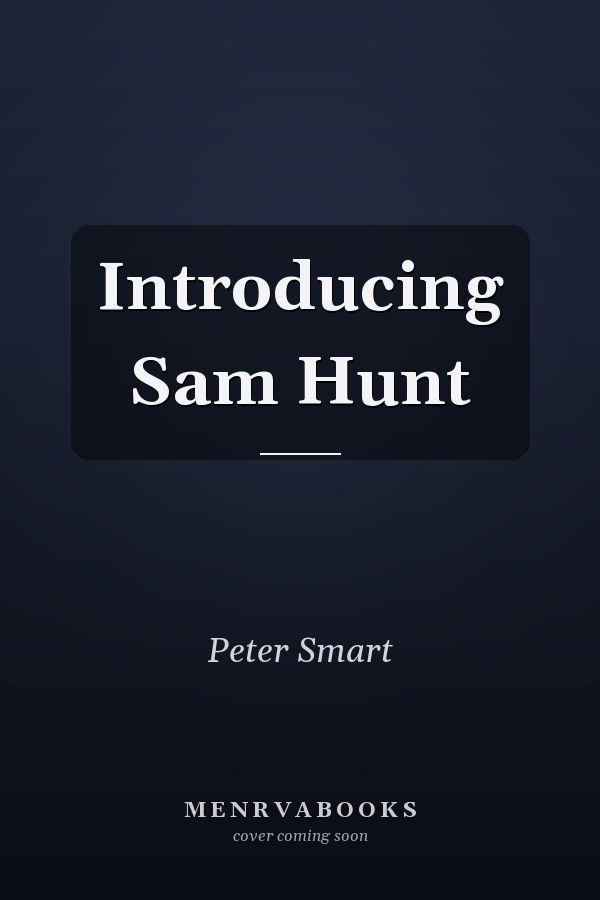 Introducing Sam Hunt