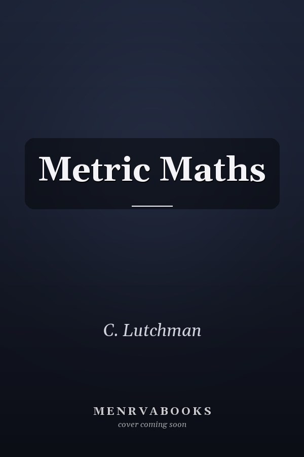 Metric Maths