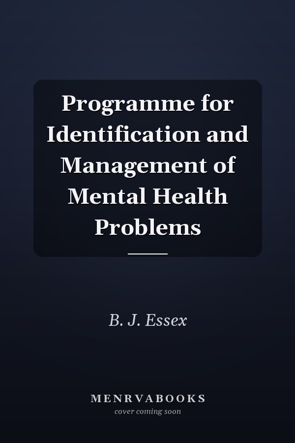 Programme for Identification and Management of Mental Health Problems